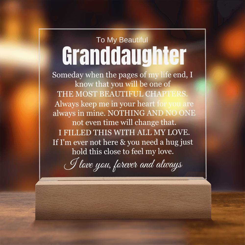 To My Beautiful Granddaughter - I Will Always Love You - Acrylic Lamp