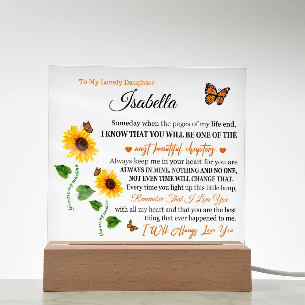 Acrylic Lamp for Daughter - CUSTOMIZED - I Will Always Love You