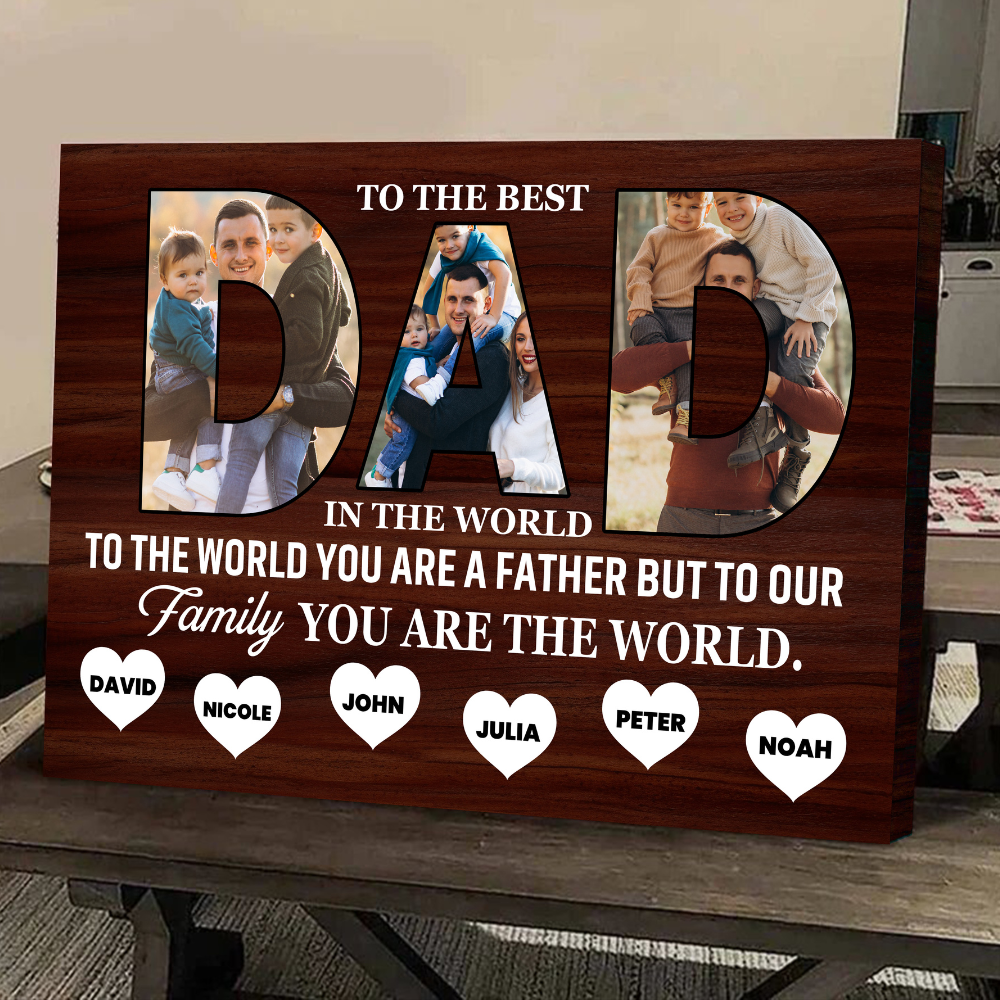 To The Best DAD In The World Custom Canvas Print