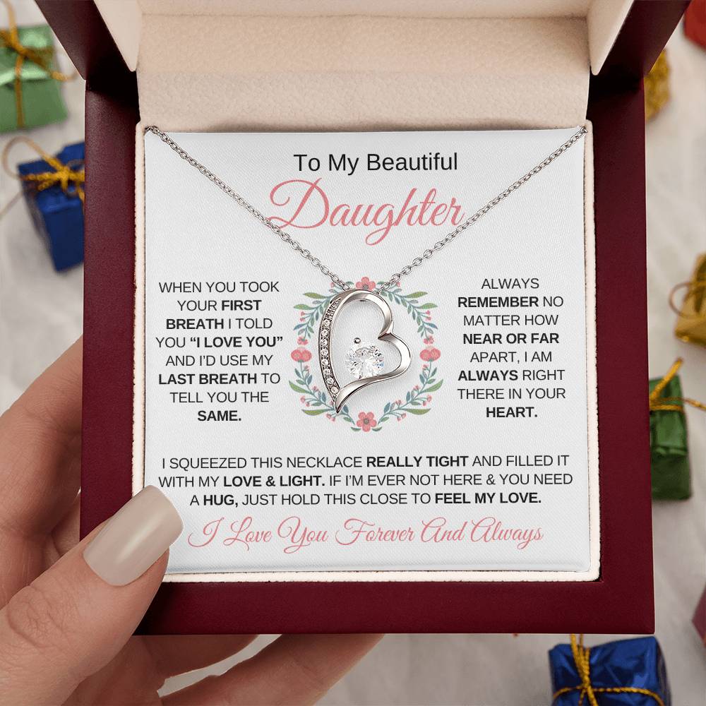 To My Daughter "When You Took Your First Breath" - Forever Love Necklace