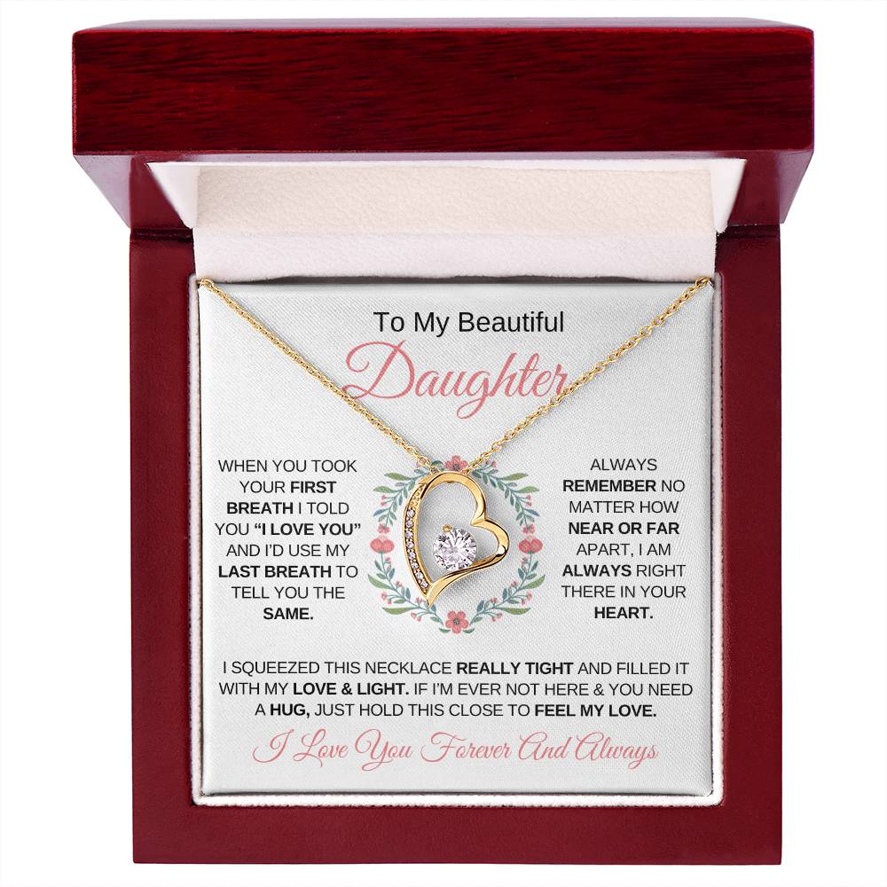 To My Daughter "When You Took Your First Breath" - Forever Love Necklace