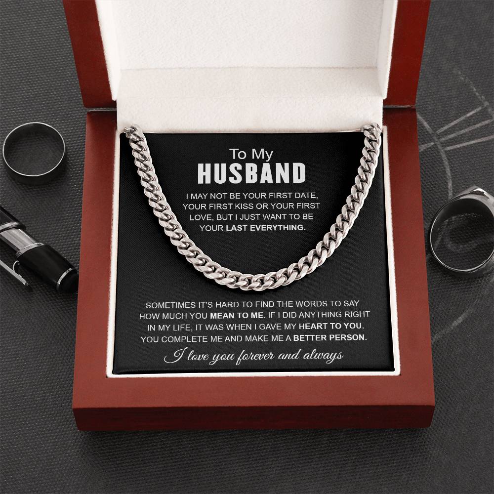 To My Husband - I Love You Forever & Always - Cuban Link Chain