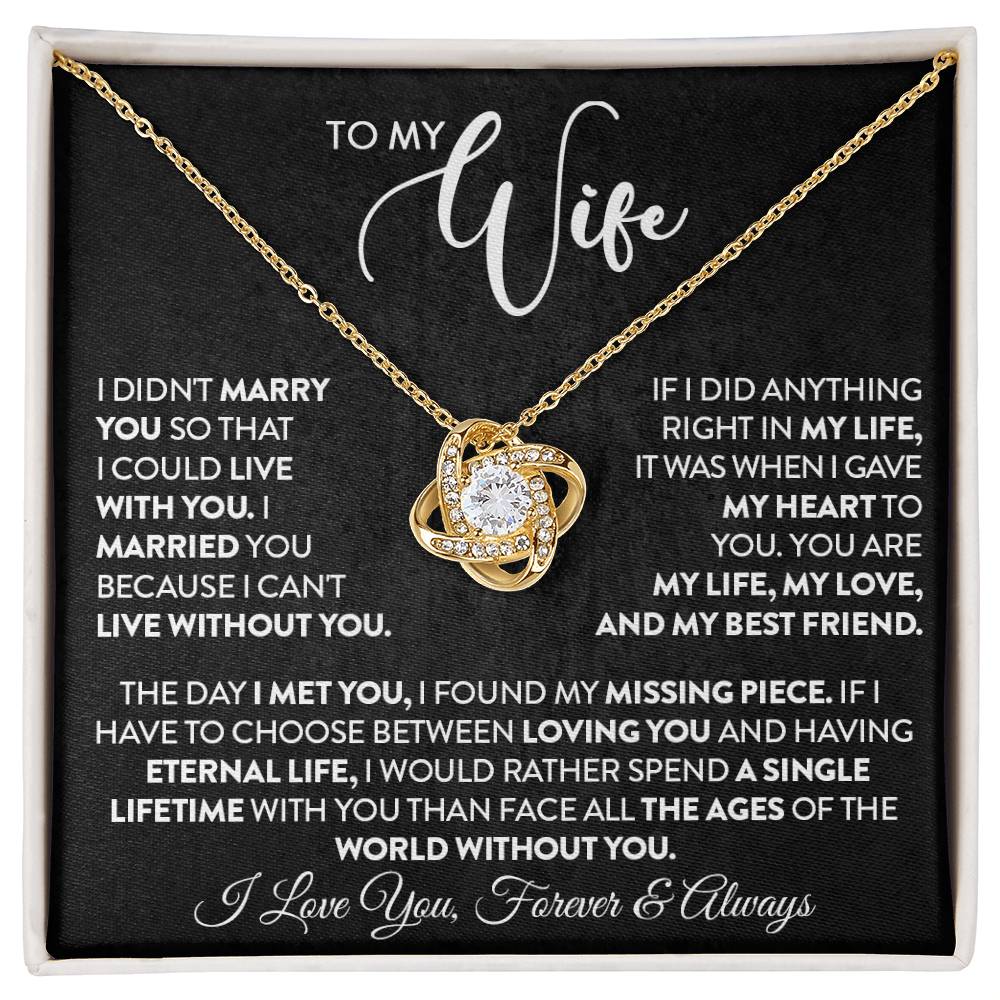 Gift for Wife "My Life, My Love, My Best Friend" Gold Knot Necklace