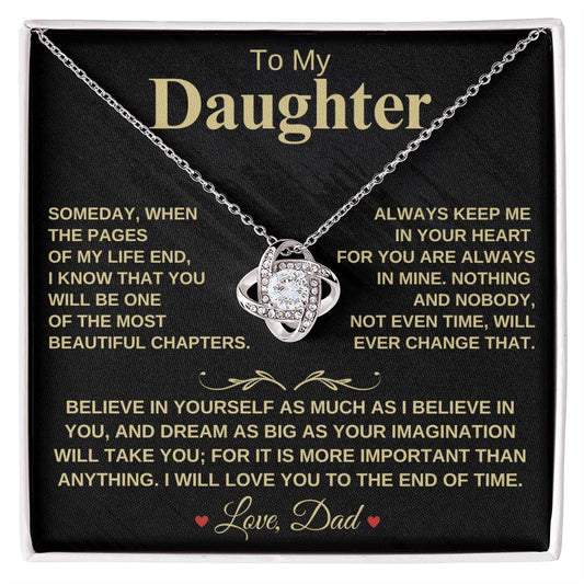 Beautiful Gift for Daughter From Dad "My Most Beautiful Chapter" - Love Knot Necklace