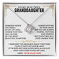 To My Beautiful Granddaughter - Personalized Love Knot Necklace Set D-005