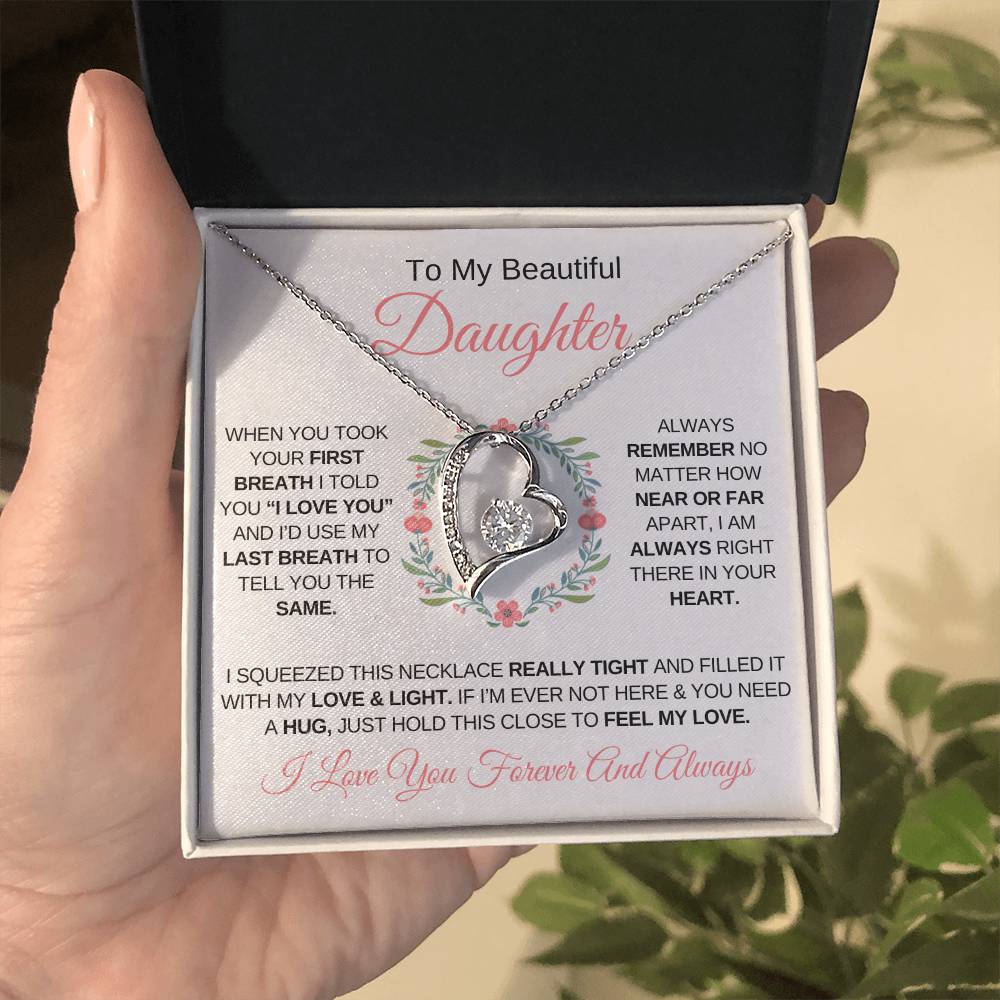 To My Daughter "When You Took Your First Breath" - Forever Love Necklace