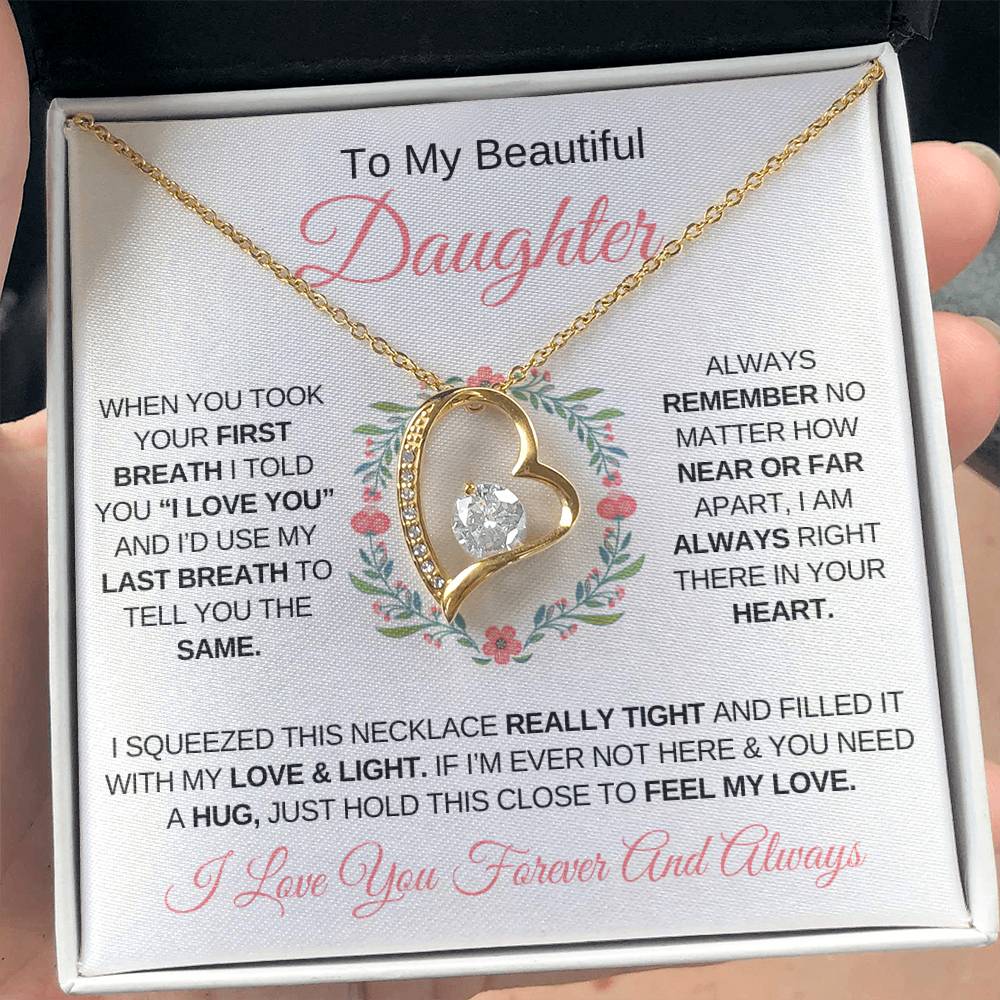 To My Daughter "When You Took Your First Breath" - Forever Love Necklace