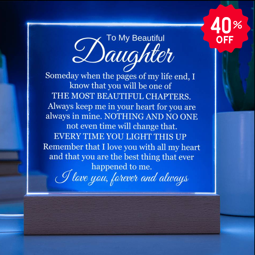 To My Beautiful Daughter - I Will Always Love You - Acrylic Lamp❤️