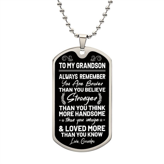 To My Grandson - Always Remember