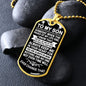 [ALMOST SOLD OUT] To My Son - Always Keep me in your heart - Dog Tag Necklace