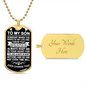[ALMOST SOLD OUT] To My Son - Always Keep me in your heart - Dog Tag Necklace
