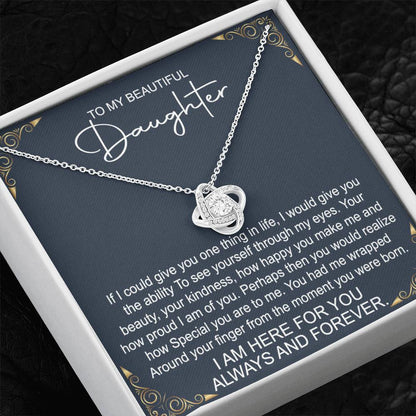 Beautiful Gift for Daughter "I'm Always Here For You" Necklace