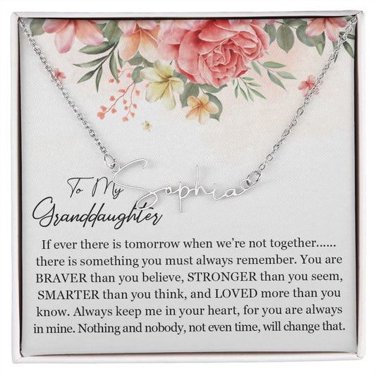 To My Granddaughter - Signature Name Necklace
